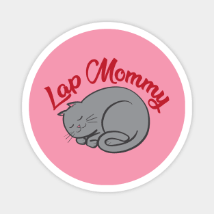 Lap Mommy (grey cat) Magnet